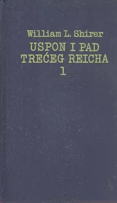 Uspon i pad Trećeg Reicha, sv. 1-4