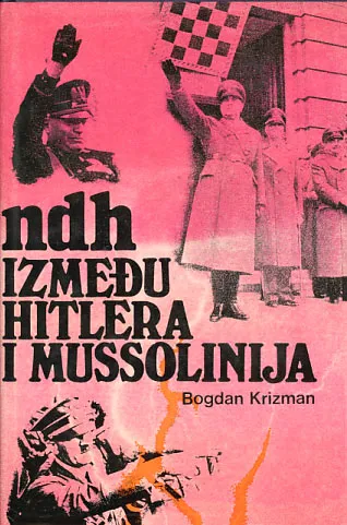 NDH između Hitlera i Mussolinija