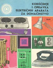 Korišćenje i opravka električnih aparata za domaćinstvo