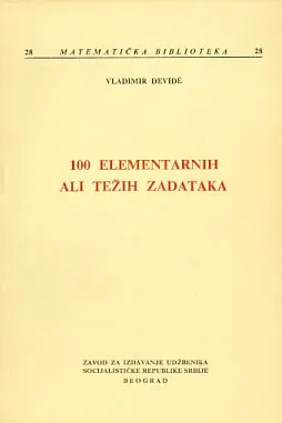 100 elementarnih ali težih zadataka