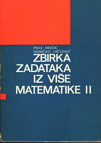 Zbirka zadataka iz više matematike II