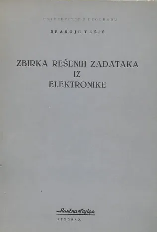 Zbirka rešenih zadataka iz elektronike