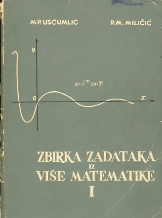 Zbirka zadataka iz više matematike I