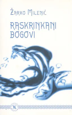 Raskrinkani bogovi