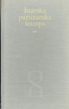 Istarska partizanska štampa 1-3