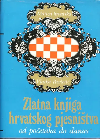 Zlatna knjiga hrvatskog pjesništva od početaka do danas