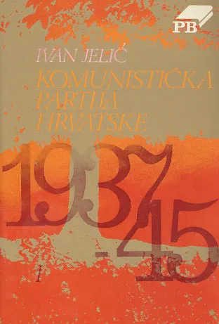 Komunistička partija Hrvatske 1937-1945 1-2