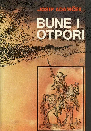 Bune i otpori: seljačke bune u Hrvatskoj u 17. st.