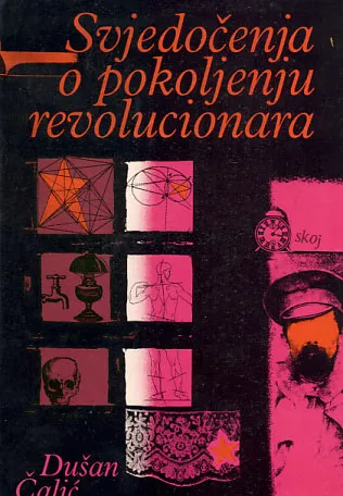 Svjedočenja o pokoljenju revolucionara