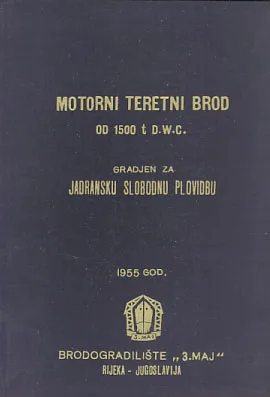 Motorni teretni brod od 1500 D.W.C. građen za Jadransku slobodnu plovidbu