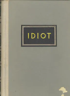 Idiot