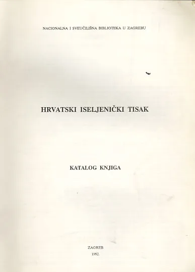 Hrvatski iseljenički tisak: katalog knjiga
