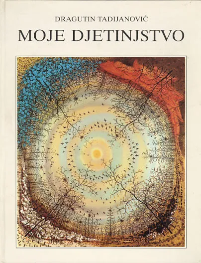 Moje djetinjstvo