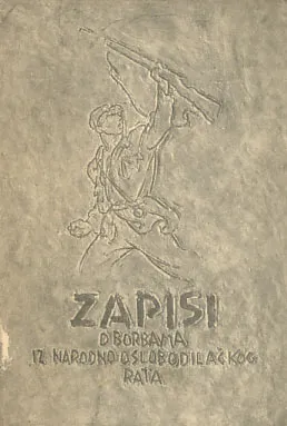 Zapisi o borbama iz narodnooslobodilačkog rata