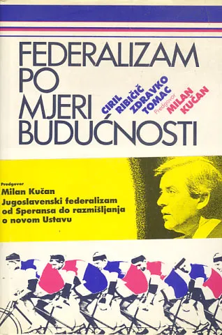 Federalizam po mjeri budućnosti