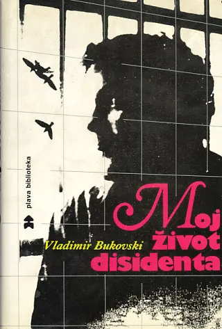 Moj život disidenta