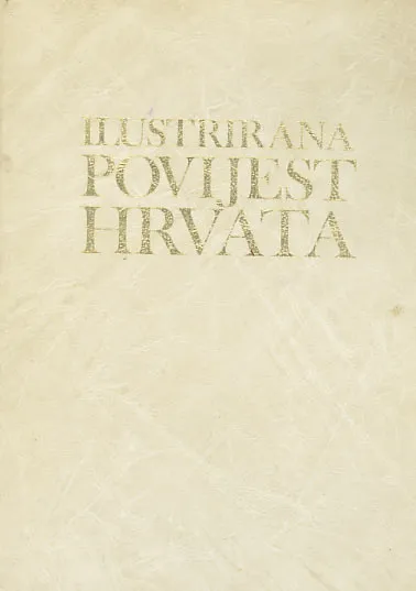 Ilustrirana povijest Hrvata