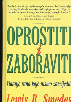Oprostiti i zaboraviti: vidanje rana koje nismo zavrijedili