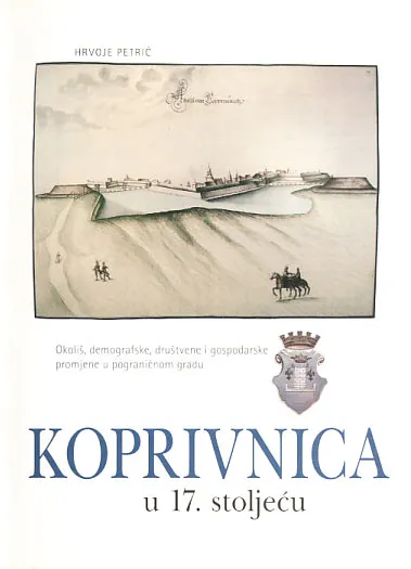 Koprivnica u 17. st.