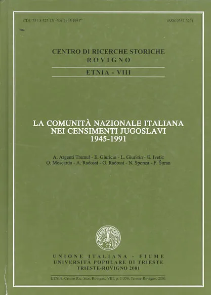 La comunita nazionale Italiana nei censimenti Jugoslavi 1945-1991