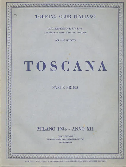 Toscana, parte I