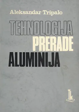 Tehnologija prerade aluminija