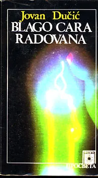 Blago cara Radovana