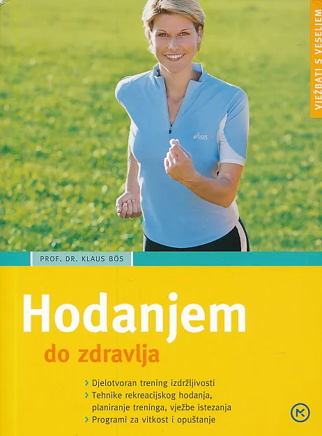 Hodanjem do zdravlja