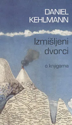 Izmišljeni dvorci: o knjigama