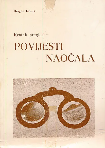 Kratak pregled povijesti naočala