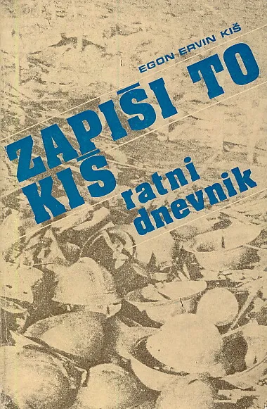 Zapiši to, Kiš!