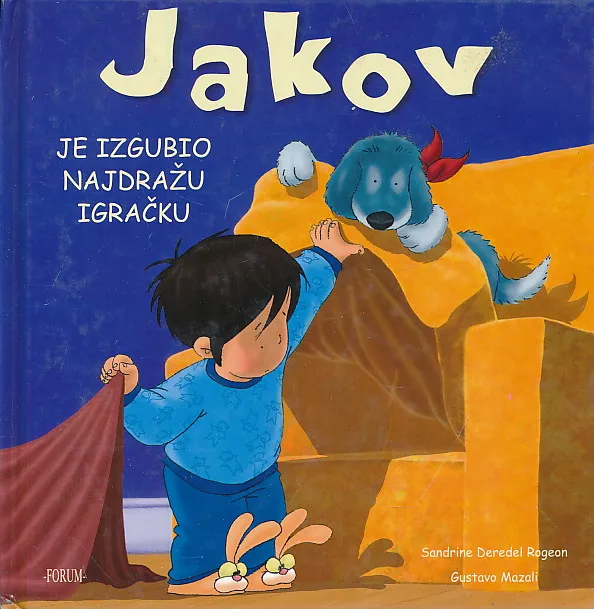 Jakov je izgubio najdražu igračku