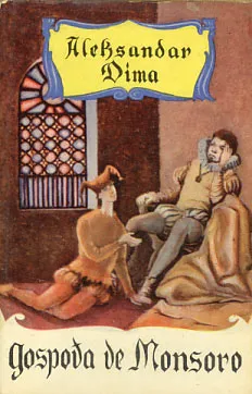 Godpođa de Monsoro, sv. 1-2