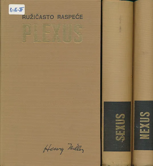 Trilogija Ružičasto raspeće: Sexus, Plexus, Nexus 1-3