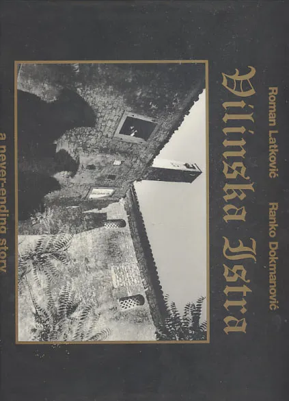 Vilinska Istra: a never-ending story