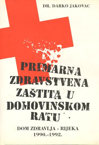 Primarna zdravstvena zaštita u Domovinskom ratu