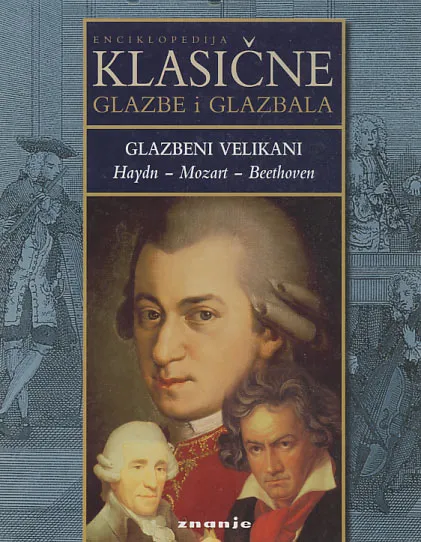 Enciklopedija klasične glazbe: Glazbeni velikani