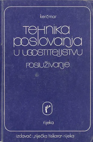 Tehnika poslovanja u ugostiteljstvu - posluživanje