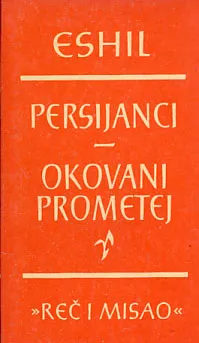 Persijanci; Okovani Prometej