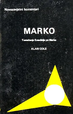 Marko: Tumačenje Evanđelja po Marku