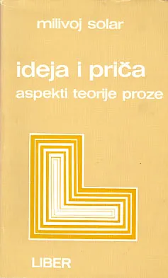 Ideja i priča: aspekti teorije proze