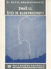 Znaš li, što je elektricitet?