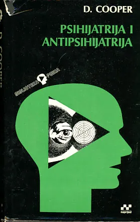 Psihijatrija i antipsihijatrija