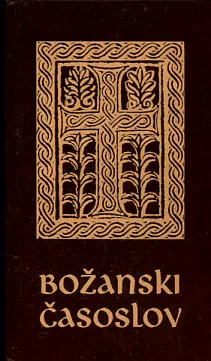 Božanski časoslov: liturgijski molitvenik za puk Božji
