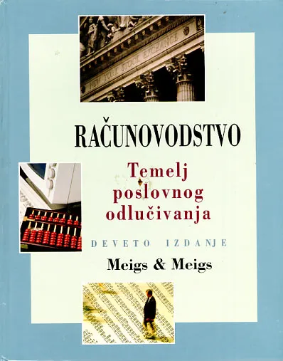 Računovodstvo: temelj poslovnog odlučivanja