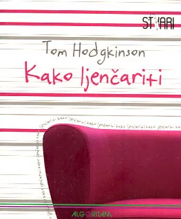 Kako ljenčariti