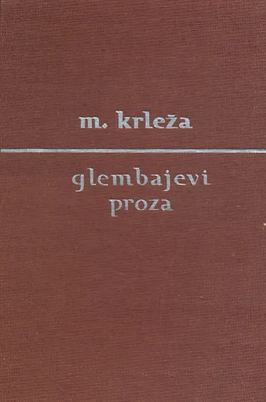 Glembajevi - proza