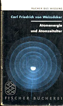 Atomenergie und Atomzeitalter