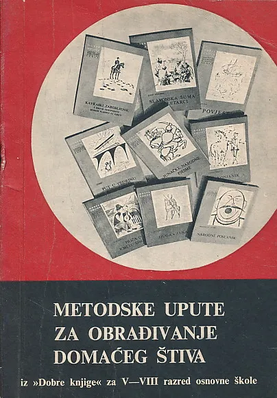 Metodske upute za obrađivanje domaćeg štiva