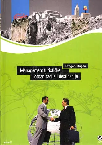 Management turističke organizacije i destinacije